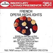Berlioz / Bizet / Paray / Saint-Saens - French Opera Highlights / Paul Paray, Detroit Symphony Cover Art